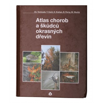 Atlas chorob a škůdců okrasných dřevin